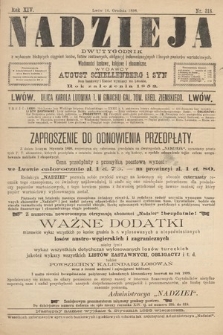 Nadzieja : dwutygodnik z wykazem bieżących ciągnień losów, listów zastawnych, obligacyj indemnizacyjnych innych papierów wartościowych : wiadomości bankowe, kolejowe, ekonomiczne. 1898, nr 318