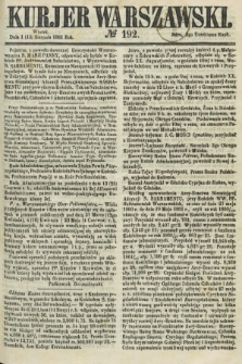 Kurjer Warszawski. 1861, № 192 (13 sierpnia)