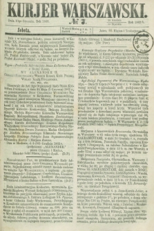 Kurjer Warszawski. 1863, № 7 (10 stycznia)