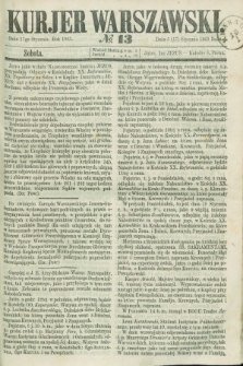 Kurjer Warszawski. 1863, № 13 (17 stycznia) + dod.