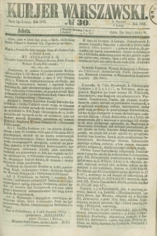 Kurjer Warszawski. 1863, № 30 (7 lutego) + dod.