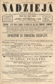 Nadzieja : dwutygodnik z wykazem bieżących ciągnień losów, listów zastawnych, obligacyj indemnizacyjnych innych papierów wartościowych : wiadomości bankowe, kolejowe, ekonomiczne. 1900, nr 366