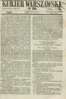 Kurjer Warszawski. 1863, № 76 (3 kwietnia)
