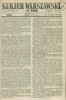 Kurjer Warszawski. 1863, № 100 (2 maja)