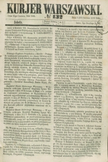 Kurjer Warszawski. 1863, № 132 (13 czerwca)