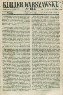 Kurjer Warszawski. 1863, № 134 (16 czerwca)