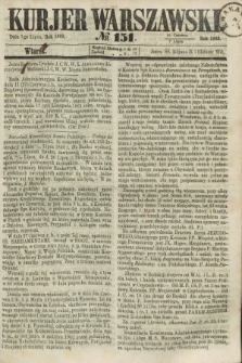 Kurjer Warszawski. 1863, № 151 (7 lipca)
