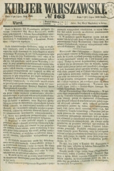 Kurjer Warszawski. 1863, № 163 (21 lipca)