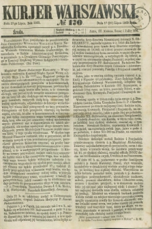 Kurjer Warszawski. 1863, № 170 (29 lipca)