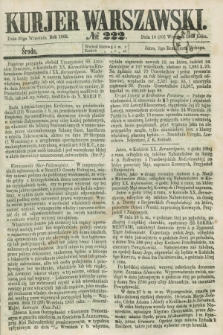 Kurjer Warszawski. 1863, № 222 (30 września)