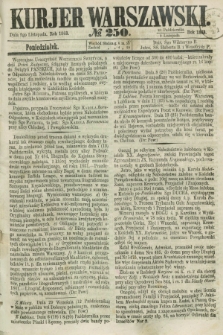 Kurjer Warszawski. 1863, № 250 (2 listopada)