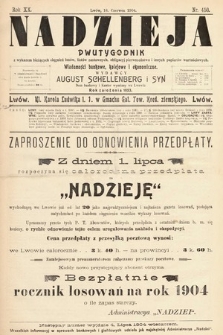 Nadzieja : dwutygodnik z wykazem bieżących ciągnień losów, listów zastawnych, obligacyj indemnizacyjnych innych papierów wartościowych : wiadomości bankowe, kolejowe, ekonomiczne. 1904, nr 450