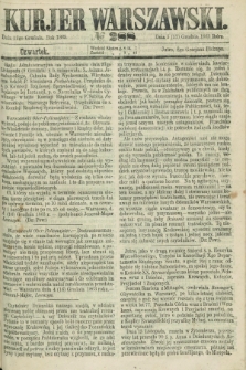 Kurjer Warszawski. 1863, № 288 (17 grudnia)