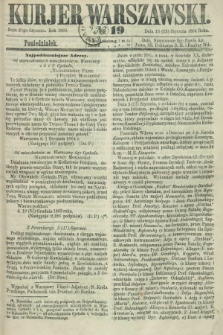 Kurjer Warszawski. 1864, № 19 (25 stycznia)