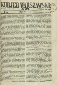 Kurjer Warszawski. 1864, № 32 (10 lutego)