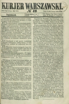 Kurjer Warszawski. 1864, № 42 (22 lutego)