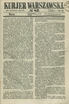 Kurjer Warszawski. 1864, № 83 (12 kwietnia)