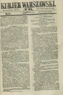 Kurjer Warszawski. 1864, № 95 (26 kwietnia)