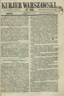 Kurjer Warszawski. 1864, № 97 (28 kwietnia)