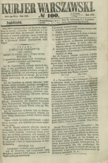 Kurjer Warszawski. 1864, № 100 (2 maja)