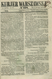 Kurjer Warszawski. 1864, № 118 (25 maja)