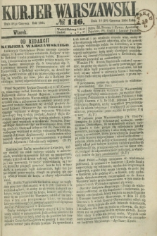 Kurjer Warszawski. 1864, № 146 (28 czerwca)