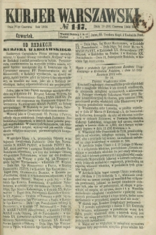 Kurjer Warszawski. 1864, № 147 (30 czerwca)