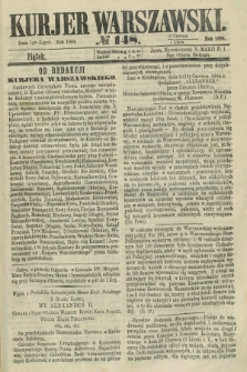 Kurjer Warszawski. 1864, № 148 (1 lipca)