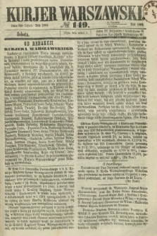 Kurjer Warszawski. 1864, № 149 (2 lipca)