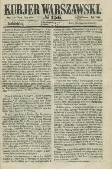 Kurjer Warszawski. 1864, № 156 (11 lipca)