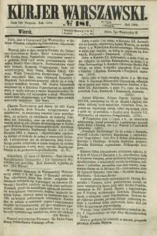 Kurjer Warszawski. 1864, № 181 (9 sierpnia)