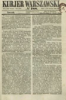 Kurjer Warszawski. 1864, № 188 (18 sierpnia)