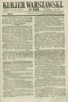 Kurjer Warszawski. 1864, № 231 (8 października)