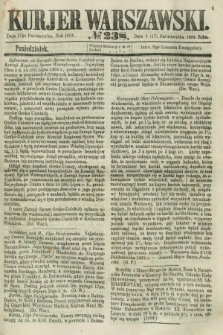 Kurjer Warszawski. 1864, № 238 (17 października) + dod.