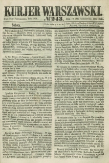 Kurjer Warszawski. 1864, № 243 (22 października)