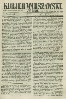 Kurjer Warszawski. 1864, № 250 (31 października) + dod.