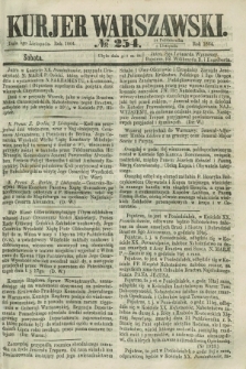 Kurjer Warszawski. 1864, № 254 (5 listopada) + dod.