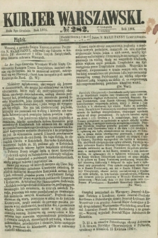 Kurjer Warszawski. 1864, № 282 (9 grudnia) + dod.