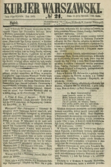 Kurjer Warszawski. 1865, № 21 (27 stycznia) + dod.