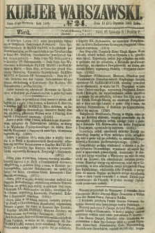 Kurjer Warszawski. 1865, № 24 (31 stycznia) + dod.