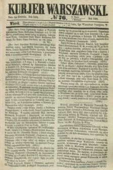 Kurjer Warszawski. 1865, № 76 (4 kwietnia)