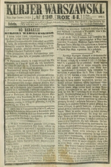 Kurjer Warszawski. R.44 [i.e.45], № 130 (10 czerwca 1865) + dod.