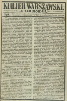 Kurjer Warszawski. R.44 [i.e.45], № 140 (23 czerwca 1865)