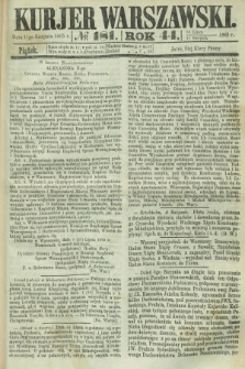 Kurjer Warszawski. R.44 [i.e.45], № 181 (11 sierpnia 1865) + dod.