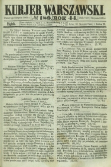 Kurjer Warszawski. R.44 [i.e.45], № 186 (18 sierpnia 1865) + dod.