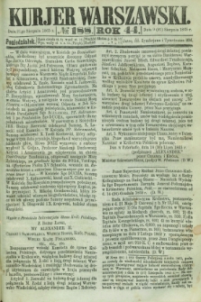 Kurjer Warszawski. R.44 [i.e.45], № 188 (21 sierpnia 1865) + dod.