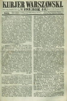 Kurjer Warszawski. R.44 [i.e.45], № 193 (26 sierpnia 1865)