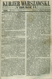 Kurjer Warszawski. R.44 [i.e.45], № 210 (16 września 1865)