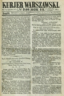 Kurjer Warszawski. R.44 [i.e.45], № 249 (2 listopada 1865) + dod.