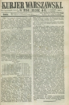 Kurjer Warszawski. R.44 [i.e.45], № 257 (11 listopada 1865)